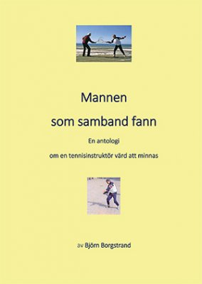 Borgstrand, Björn | En bok om mannen som samband fann