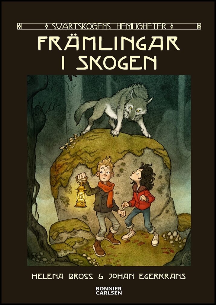 Bross, Helena | Främlingar i skogen