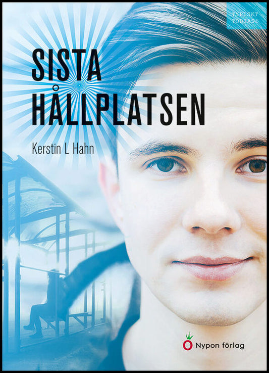 Hahn, Kerstin L. | Sista hållplatsen