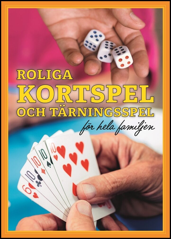 Nyberg, Andreas | Roliga kortspel och tärningsspel för hela familjen