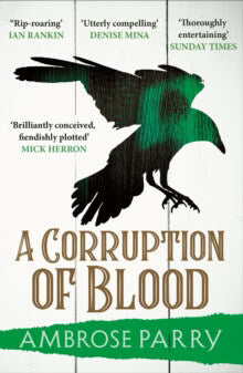 Parry, Ambrose | Corruption of Blood