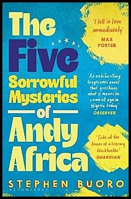 Buoro, Stephen | The Five Sorrowful Mysteries of Andy Africa
