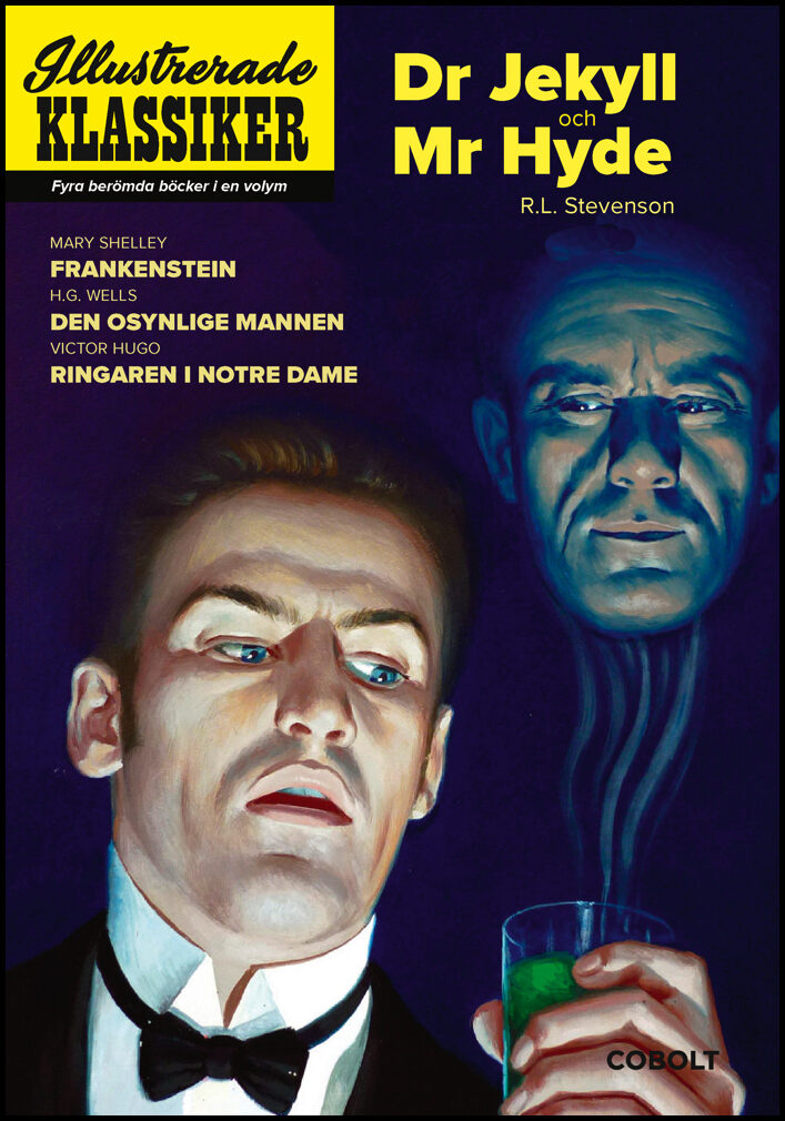 Shelley, Mary | Stevenson, Robert Louis | Hugo, Victor | Wells, H.G. | Sällsamma berättelser