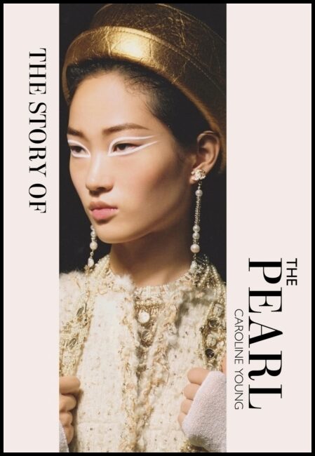 Young, Caroline | The Story of the Pearl