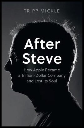 Mickle, Tripp | After Steve