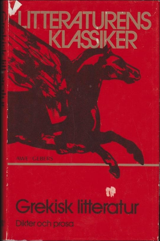 Breitholtz, Lennart | Grekisk litteratur : Dikter och prosa