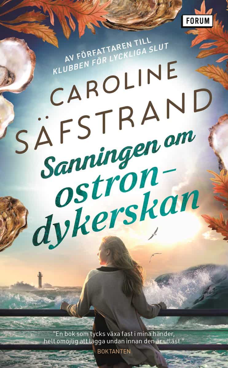 Säfstrand, Caroline | Sanningen om ostrondykerskan