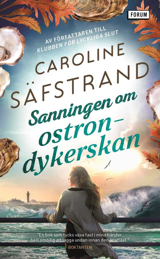 Säfstrand, Caroline | Sanningen om ostrondykerskan