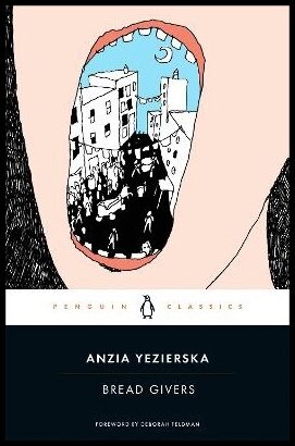 Yezierska, Anzia | Bread Givers