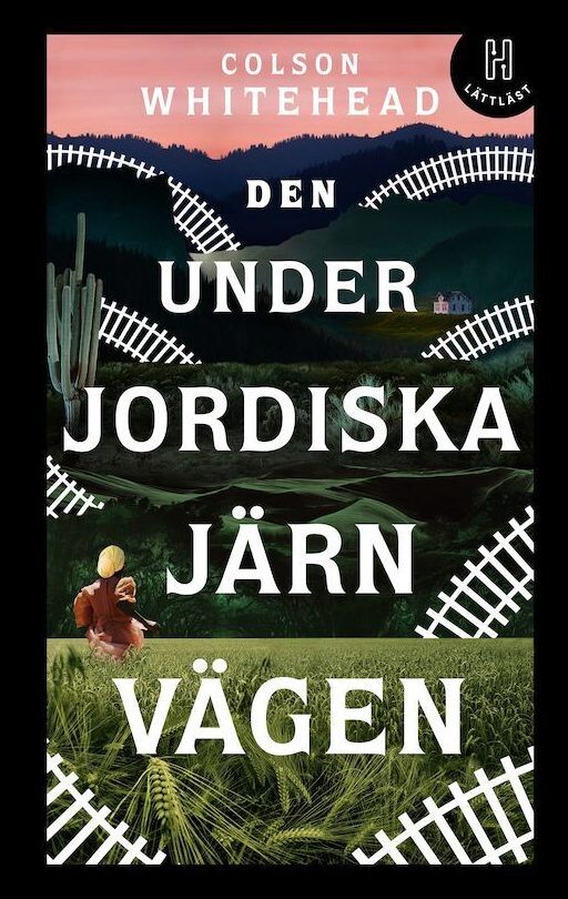 Whitehead, Colson | Den underjordiska järnvägen (lättläst)