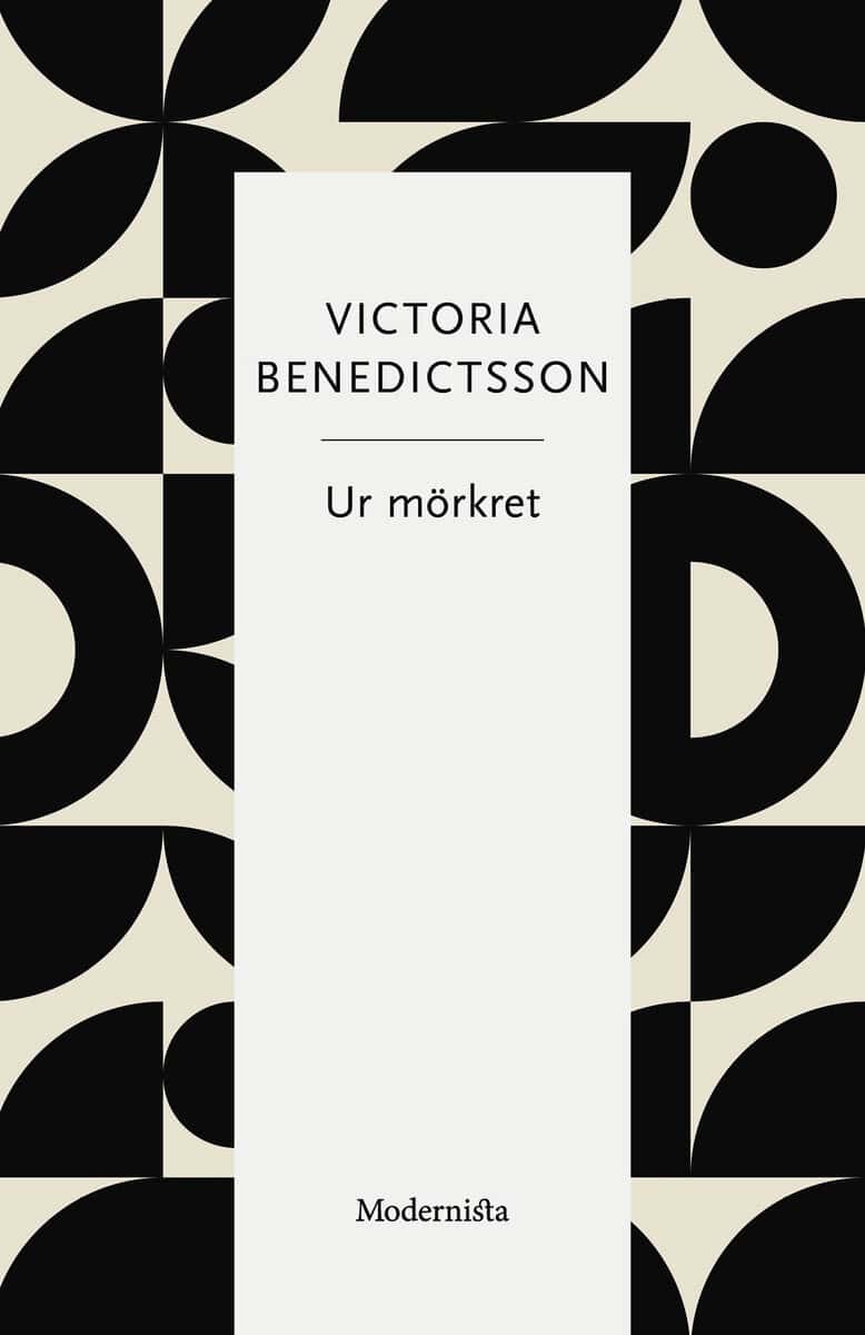 Benedictsson, Victoria | Ur mörkret
