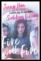 Han, Jenny| Vivian, Siobhan | Fire with Fire