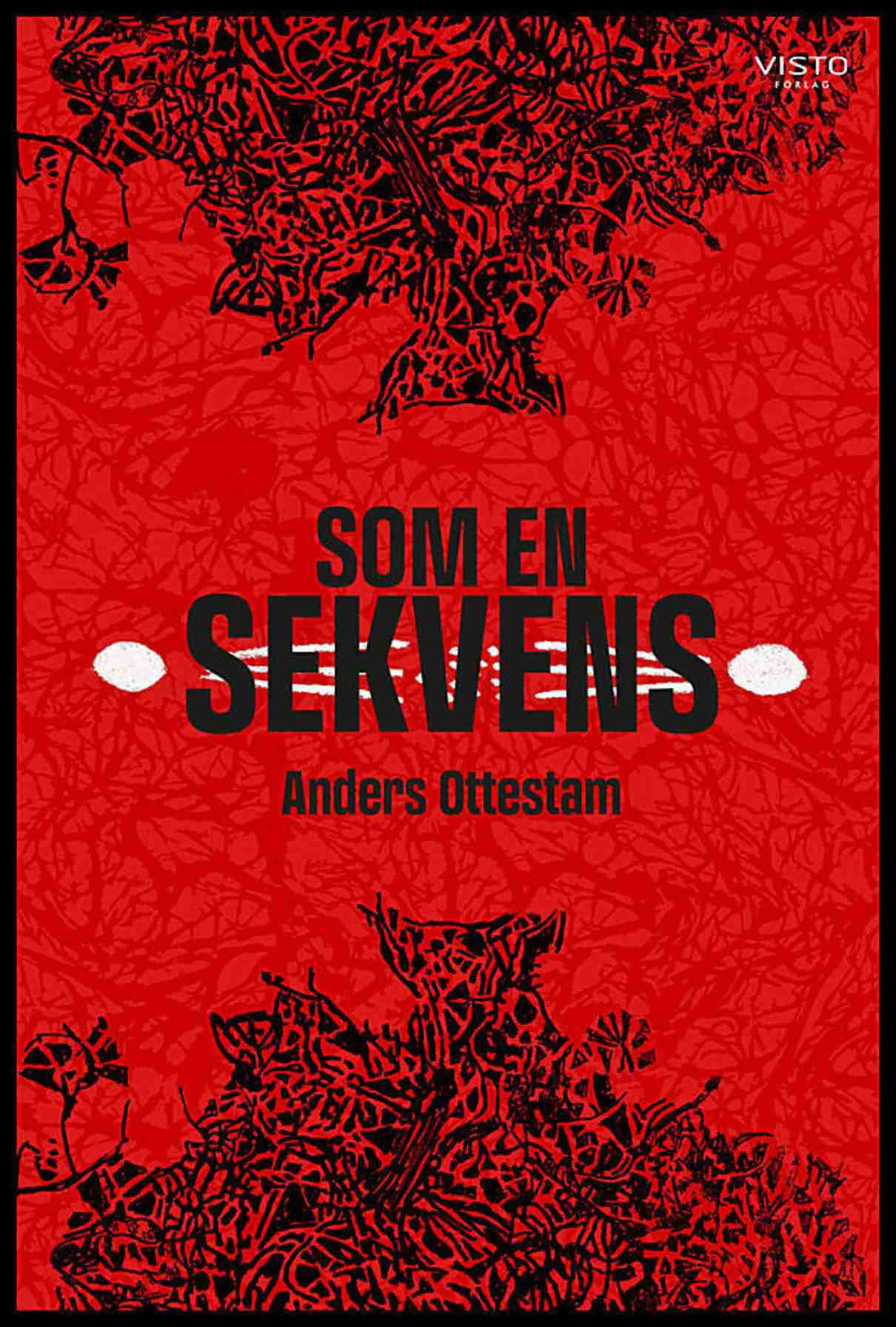 Ottestam, Anders | Som en sekvens