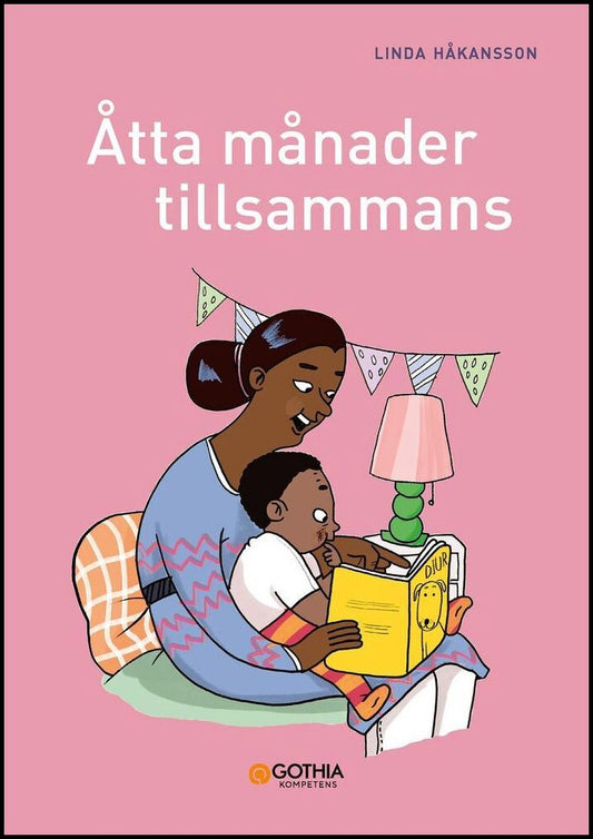 Håkansson, Linda | Åtta månader tillsammans