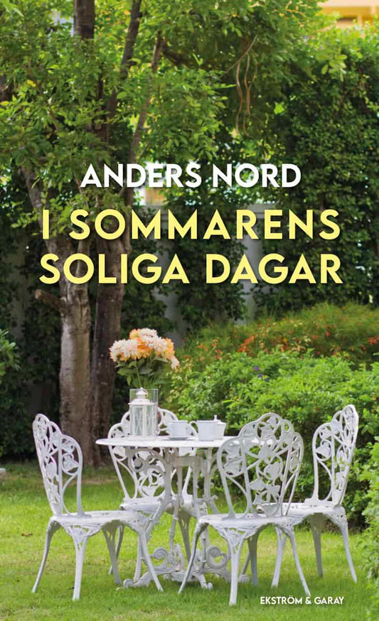 Nord, Anders | I sommarens soliga dagar
