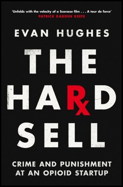 Hughes, Evan | The Hard Sell