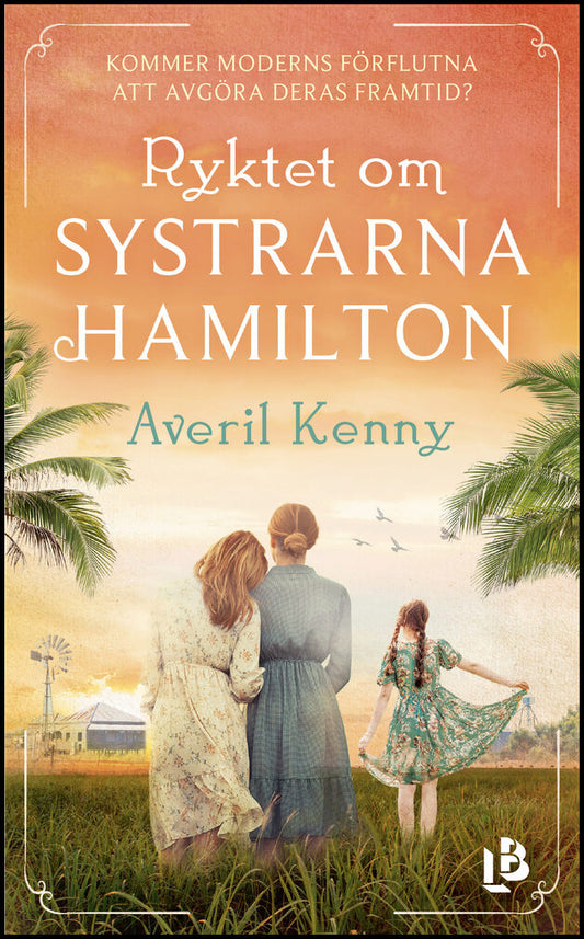 Kenny, Averil | Ryktet om systrarna Hamilton