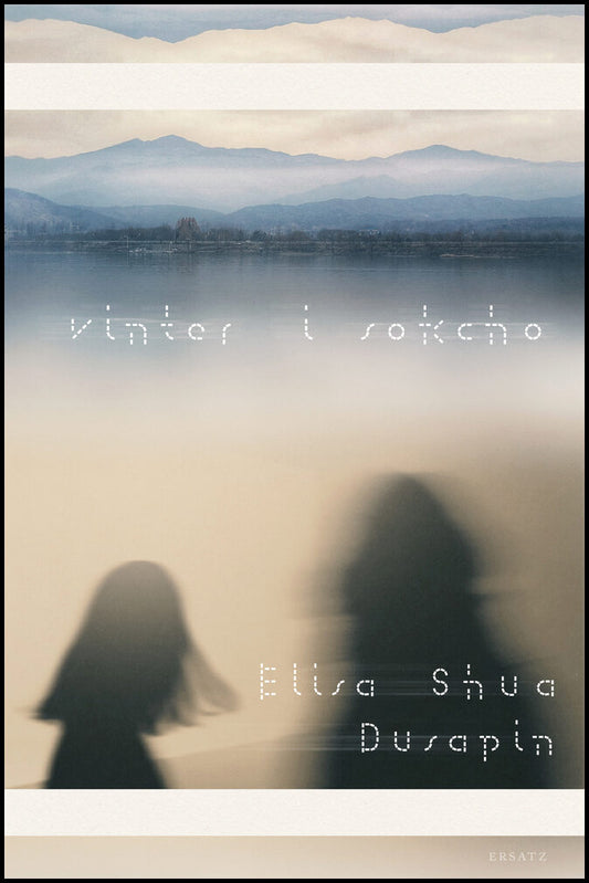 Dusapin, Elisa Shua | Vinter i Sokcho