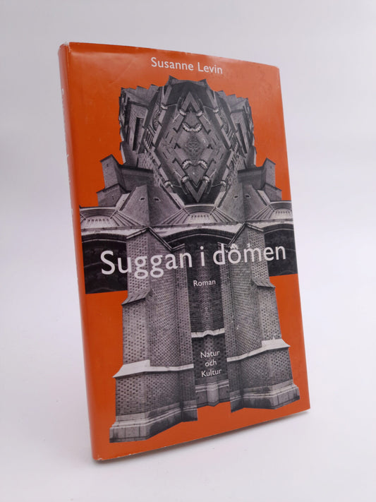Levin, Susanne | Suggan i dômen : Roman