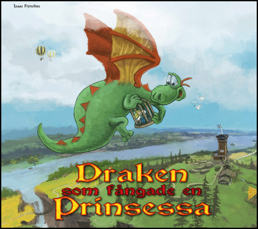 Fryxelius, Isaac | Draken som fångade en prinsessa