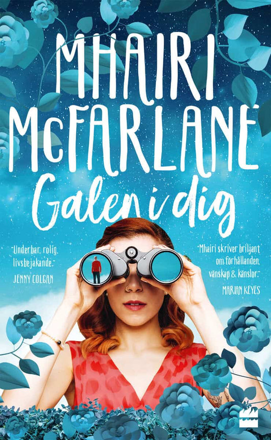 McFarlane, Mhairi | Galen i dig
