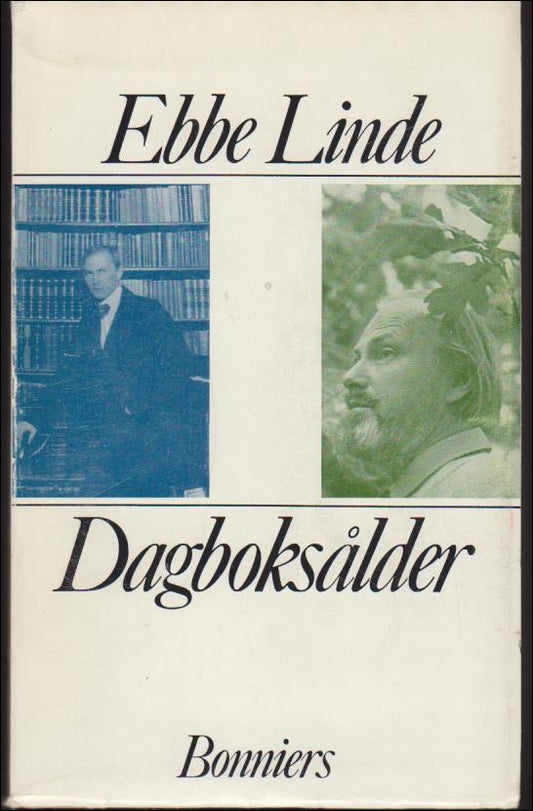 Linde, Ebbe | Dagboksålder