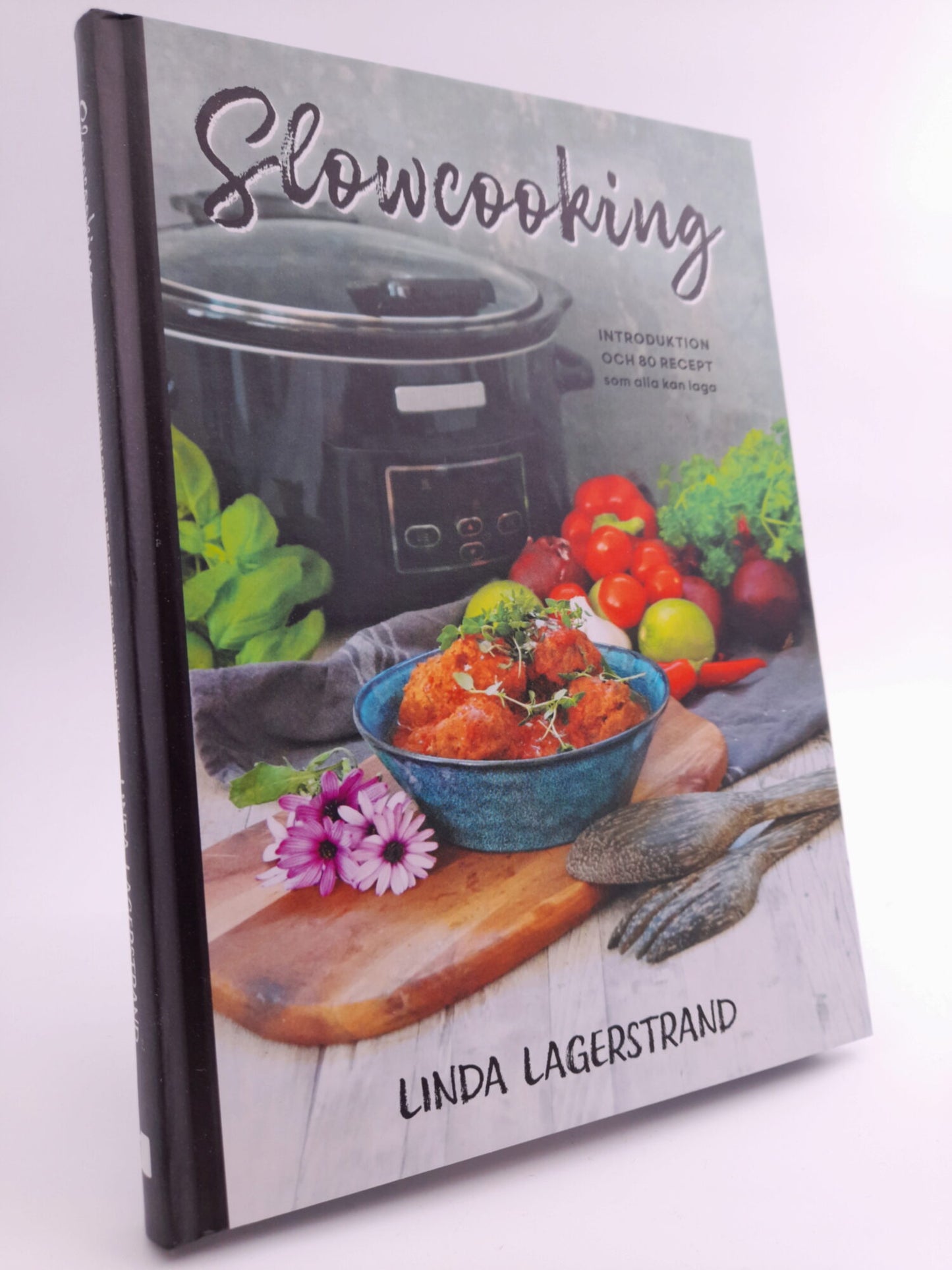 Lagerstrand, Linda | Slowcooking : Introduktion och 80 recept som alla kan laga