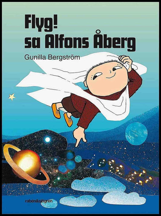 Bergström, Gunilla | Flyg! sa Alfons Åberg