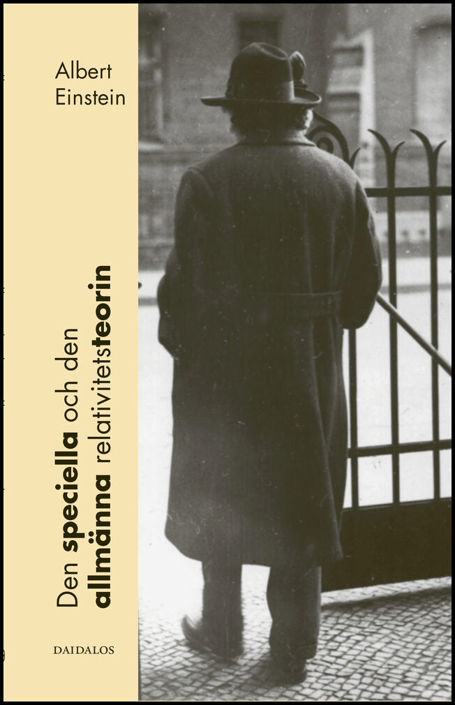 Einstein, Albert | Den speciella och den allmänna relativitetsteorin