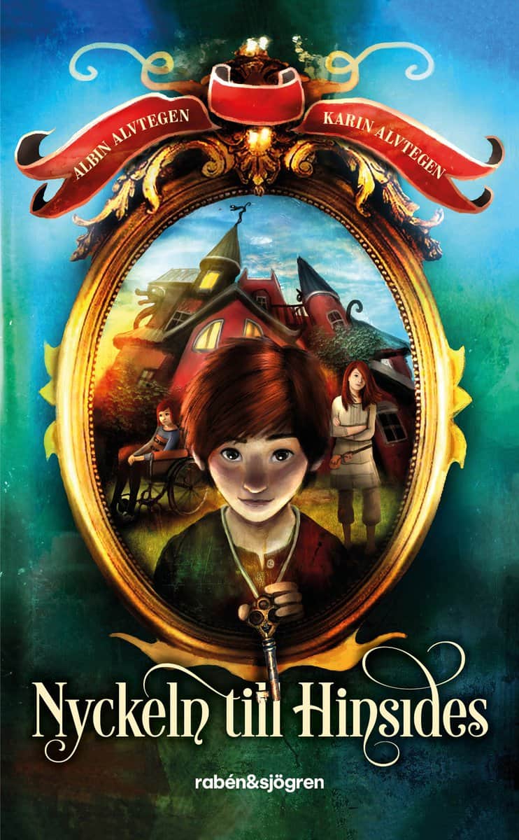 Alvtegen, Albin | Alvtegen, Karin | Nyckeln till Hinsides