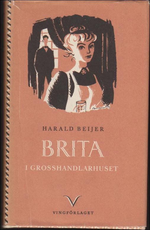 Beijer, Harald | Brita i grosshandlarhuset