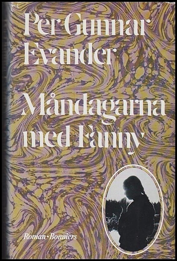 Evander, Per Gunnar | Måndagarna med Fanny