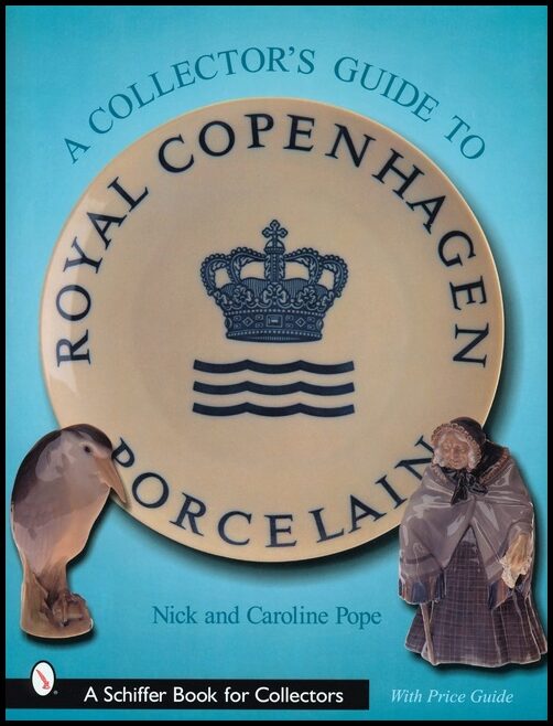 Pope, Nick | Collectors guide to royal copenhagen porcelain