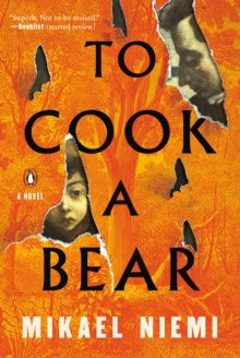 Niemi, Mikael | To Cook a Bear