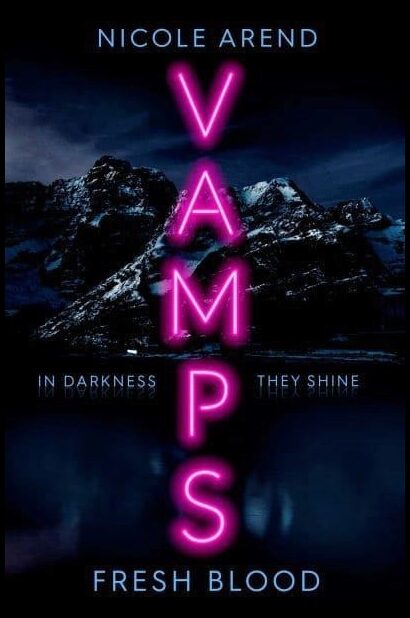 Arend, Nicole | Vamps : Fresh Blood