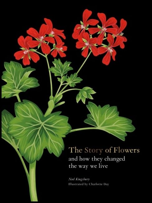 Kingsbury, Noel | The Story of Flowers