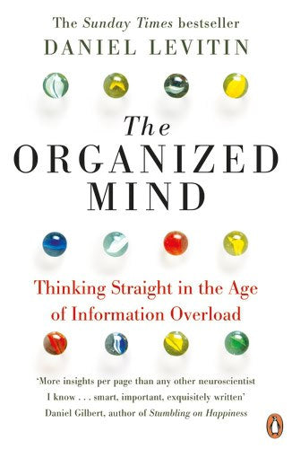 Levitin, Daniel | The Organized Mind
