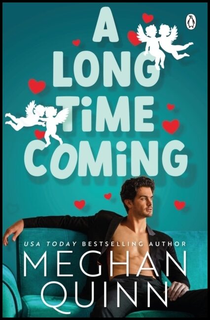 Quinn, Meghan | A Long Time Coming