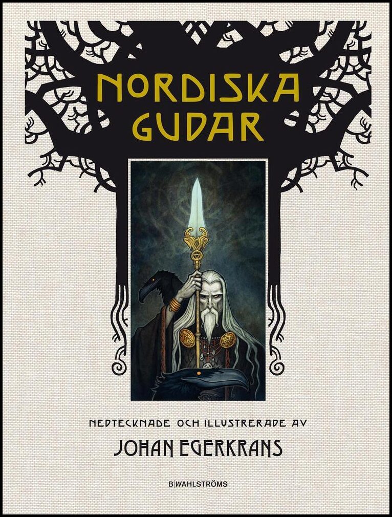 Egerkrans, Johan | Nordiska gudar