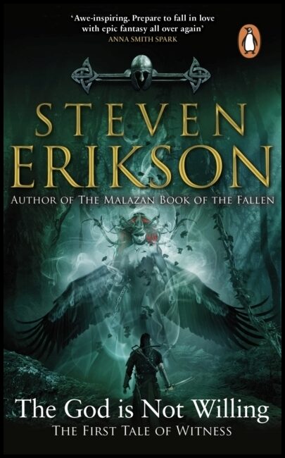 Erikson, Steven | The God is Not Willing