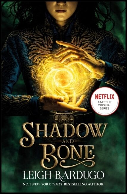 Bardugo, Leigh | Shadow and Bone TV Tie-in