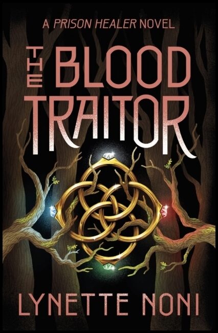 Noni, Lynette | The Blood Traitor
