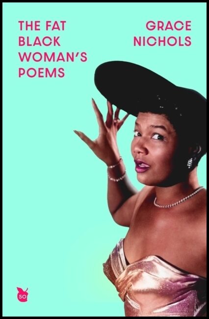 Nichols, Grace | The Fat Black Woman's Poems