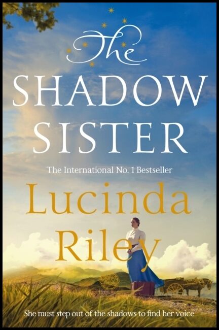 Riley, Lucinda | The Shadow Sister