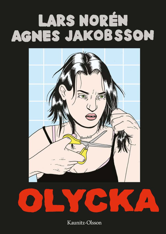Norén, Lars | Jakobsson, Agnes | Olycka
