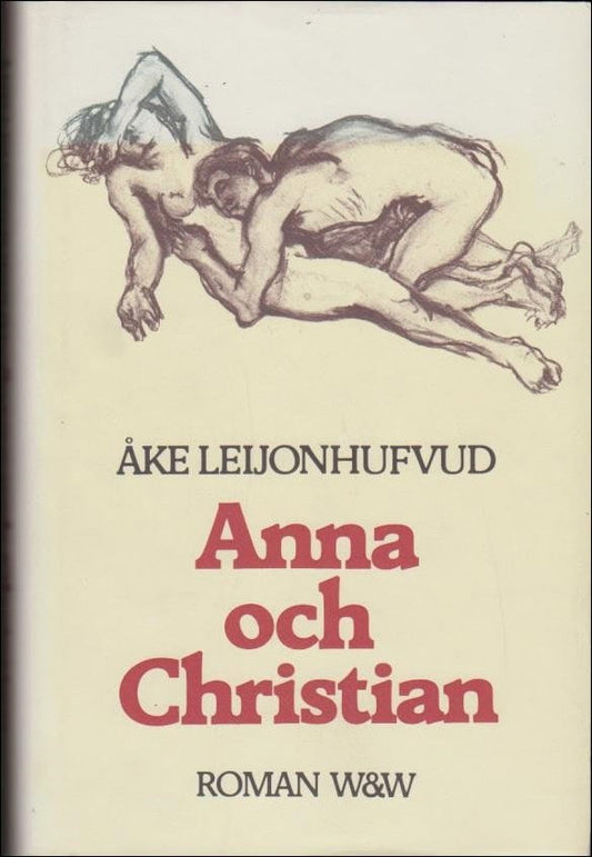 Leijonhufvud, Åke | Anna och Christian