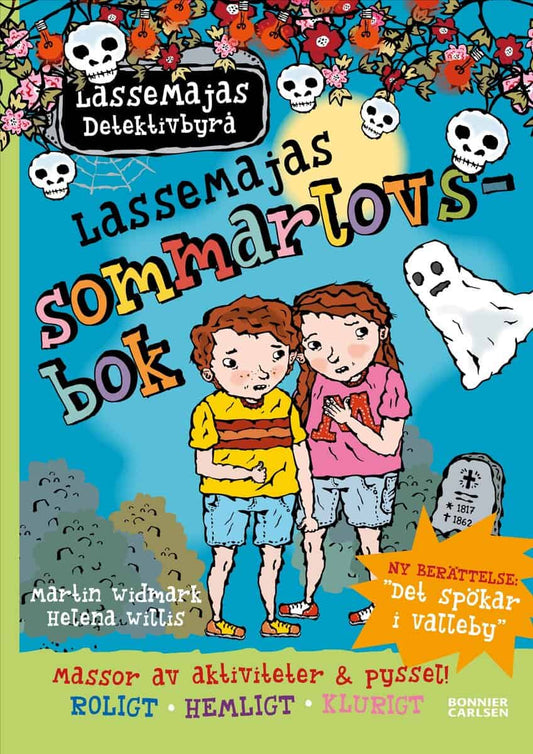 Widmark, Martin | LasseMajas sommarlovsbok : Det spökar i Valleby