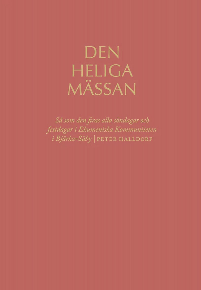 Halldorf, Peter | Den heliga mässan