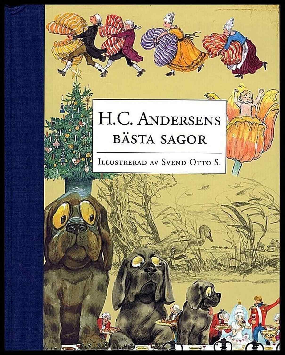 Andersen, H.C. | H. C. Andersens bästa sagor