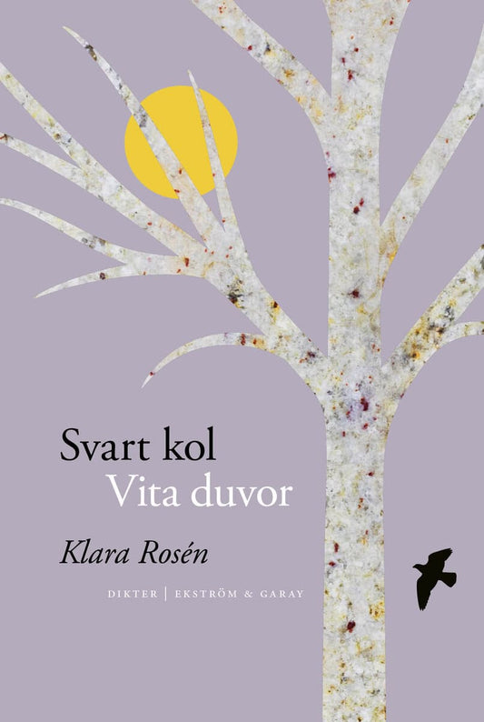 Rosén, Klara | Svart kol vita duvor